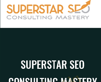 Superstar SEO Consulting Mastery - Superstar SEO