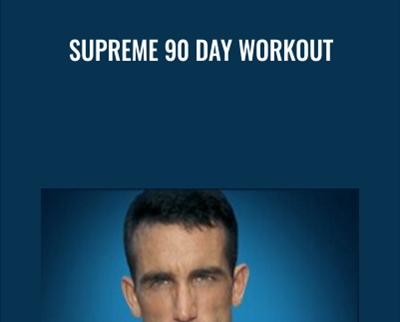 Supreme 90 Day Workout - Tom Holland