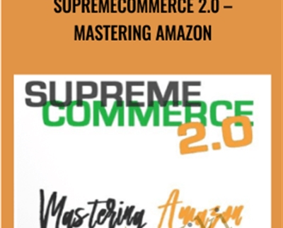 SupremeCommerce 2.0 - Mastering Amazon