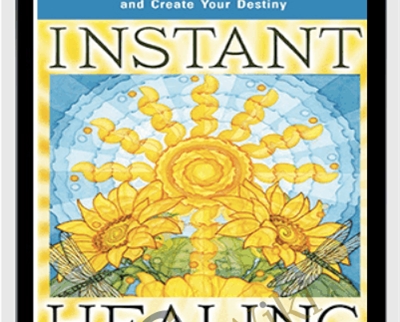 Instant Healing Transform Your Mind