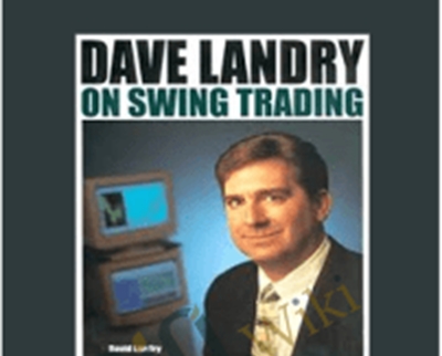 Swing Trading for a Living - Dave Landry