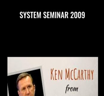 System Seminar 2009 - Ken McCarthy