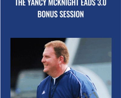 The Yancy Mcknight Eads 3.0 Bonus Session - Mike Robertson