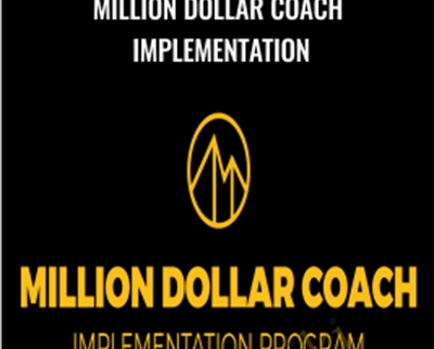 Million Dollar Coach Implementation - Taki Moore