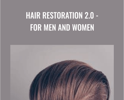 Hair Restoration 2.0 -For Men and Women - Talmadge Harper