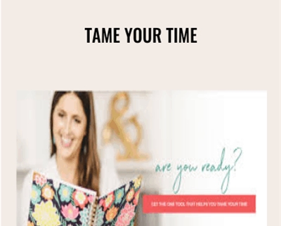 Tame Your Time - Ruth Soukup