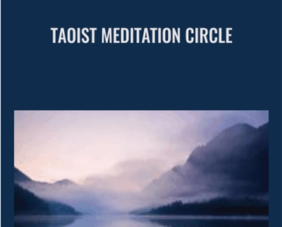 Taoist Meditation Circle - Bruce Kumar Frantzis
