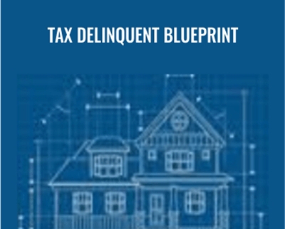 Tax Delinquent Blueprint - Anonymous