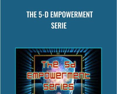 The 5-D Empowerment Serie - Jamye Price