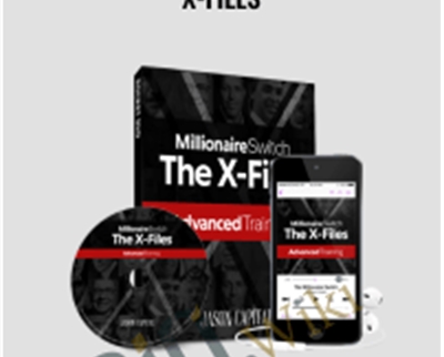 The 60 Minute Millionaire X-Files - Jason Capital