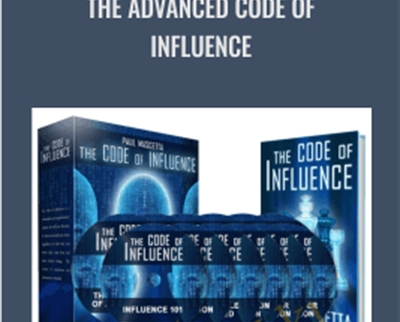 The Advanced Code of Influence - Paul Mascetta