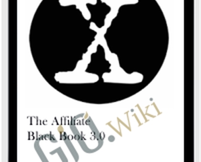 The Affiliate Black Book 3.0 - John Barker