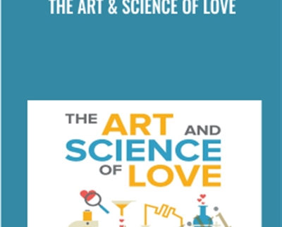 The Art and Science of Love - John Gottman