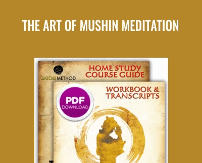The Art of Mushin Meditation Course - Tristan Truscott