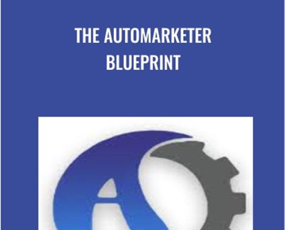 The Automarketer Blueprint - Markuss Hussle