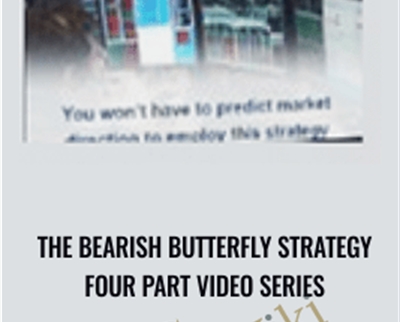 The Bearish Butterfly Strategy Four Part Video Series - SMB
