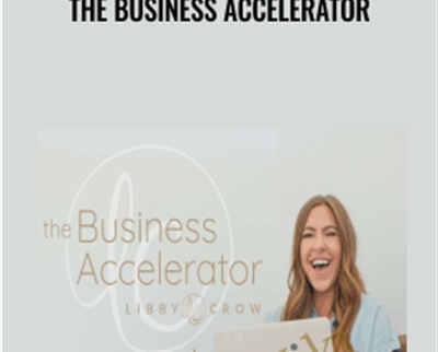 The Business Accelerator - Libby Crow