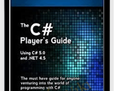 The C# Players Guide - RB Whitaker