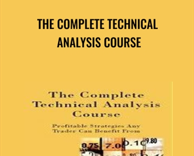 The Complete Technical Analysis Course - Martin Pring