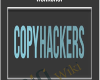 The Conversion Copywriting Workshop - Copy Hackers