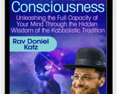 The Divine Map of Human Consciousness - Rav Doniel Katz