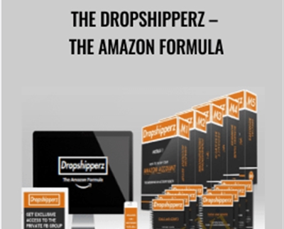 The Dropshipperz -The Amazon Formula - The Dropshipperz Lifetime Access