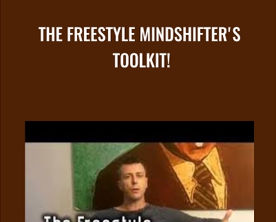 The Freestyle Mindshifters Toolkit! - James Tripp