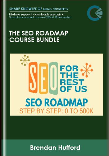 The SEO Roadmap Course Bundle  -  Brendan Hufford