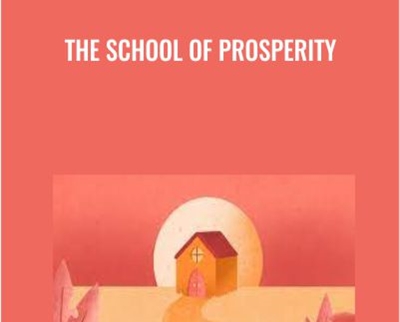 The School of Prosperity - Leeor Alexandra
