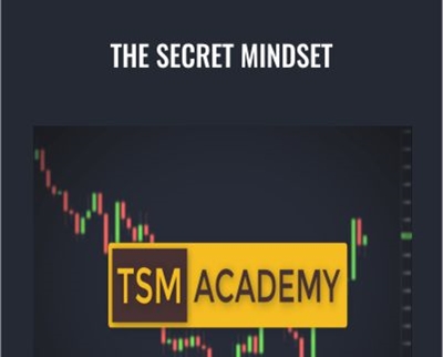 The Secret Mindset - TSM Academy