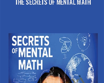 The Secrets of Mental Math - Arthur T. Benjamin