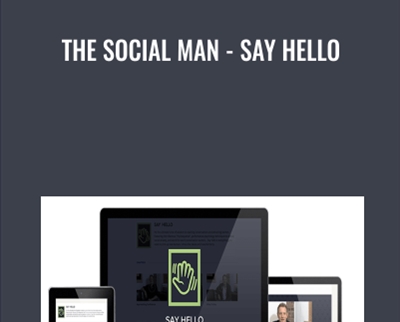 The Social Man - Say Hello