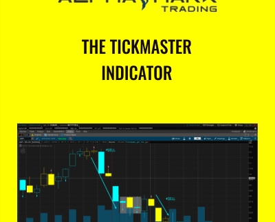 The Tickmaster Indicator - Alphashark
