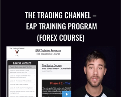 The Trading Channel -EAP Training Program (Forex Course) - Steven/EAP