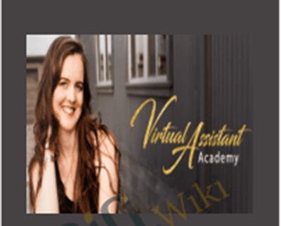 The Virtual Assistant Academy - Emily Hirsh
