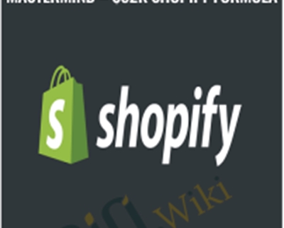 The Warriors Circle Shopify Mastermind -$52K Shopify Formula - Shopify