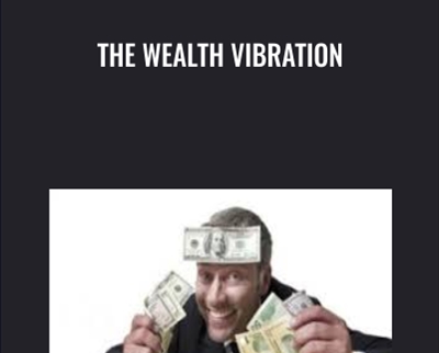 The Wealth Vibration - Talmadge Harper