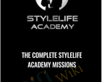 The complete Stylelife Academy Missions - Stylelife Academy