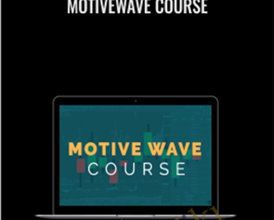 MotiveWave Course - Todd Gordon