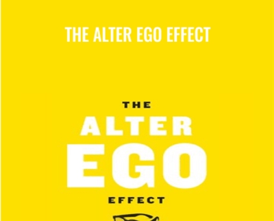 The Alter Ego Effect - Todd Herman