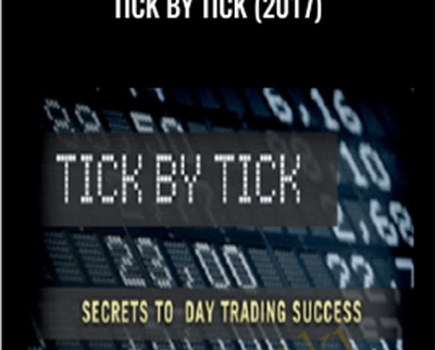 Tick by Tick (2017) - TradeSmart University