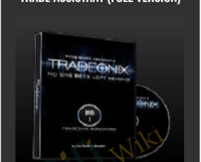 Tradeonix 2.0  + Maxinator Trade Assistant (Full Version) - Russ Horn