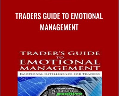 Traders Guide To Emotional Management - Brian McAboy