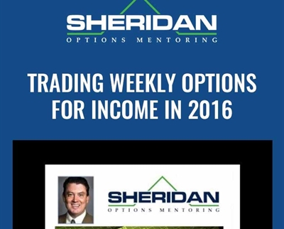 Trading Weekly Options for Income in 2016 - Dan Sheridan