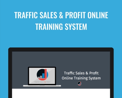 Traffic Sales and Profit Online Training System - Tyler New Media
