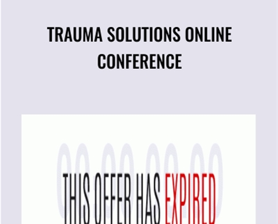 Trauma Solutions Online Conference - Solutionsfortrauma