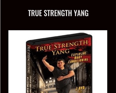 True Strength Yang - Stephan Berwick