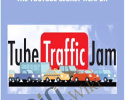Tube Traffic Jam-The YouTube Secret Weapon - Harlan Kilstein
