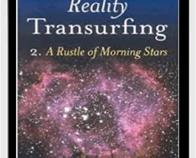 Reality Transurfing 2-A Rustle of Morning Stars - Vadim Zeland