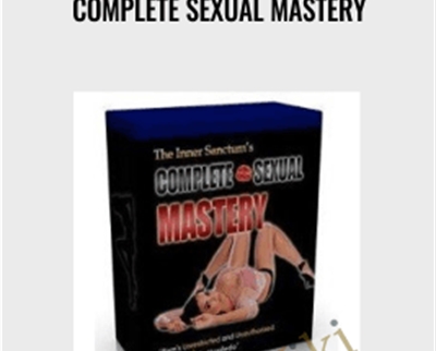 Complete Sexual Mastery - Venusian Arts